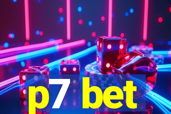 p7 bet